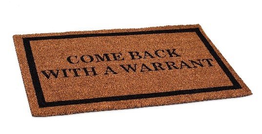 Come Back with a Warrant Doormat